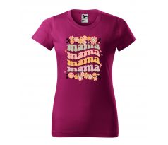 Tričko dámske MAMA MAMA - fuchsia